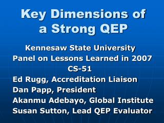 Key Dimensions of a Strong QEP