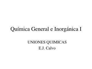 Química General e Inorgánica I