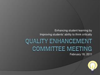 Quality Enhancement Committee Meeting