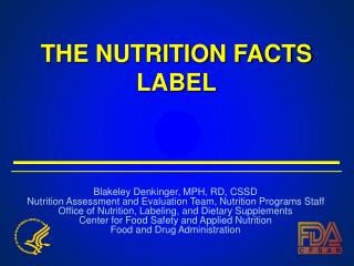 THE NUTRITION FACTS LABEL