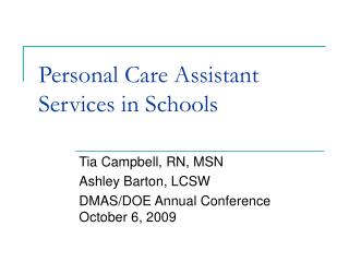 Personal Care Assistant Services in Schools
