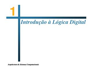 Introdução à Lógica Digital