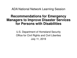 U.S. Department of Homeland Security Office for Civil Rights and Civil Liberties July 11, 2019