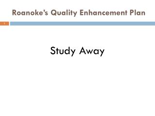 Roanoke’s Quality Enhancement Plan