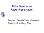 Data Warehouse Paper Presentation