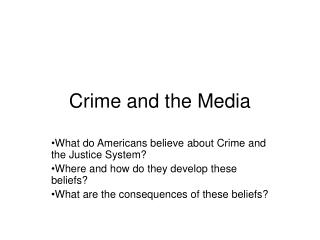 Crime and the Media