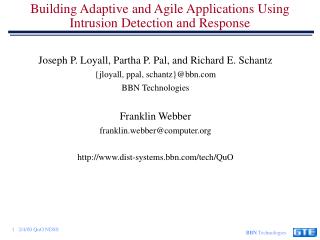 Building Adaptive and Agile Applications Using Intrusion Detection and Response