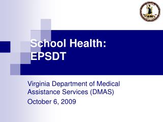 School Health: EPSDT