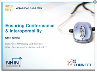 Ensuring Conformance &amp; Interoperability