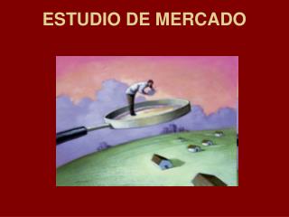 ESTUDIO DE MERCADO