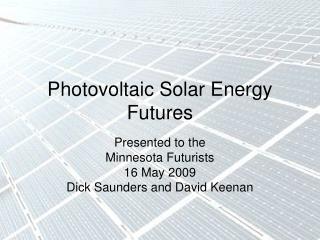 Photovoltaic Solar Energy Futures