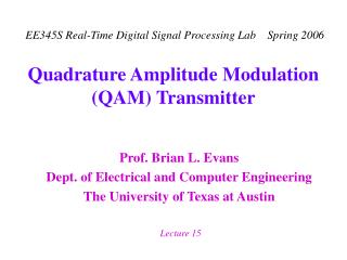 Quadrature Amplitude Modulation (QAM) Transmitter