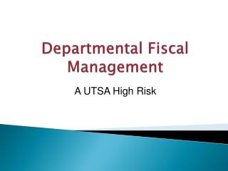 Departmental Fiscal Management