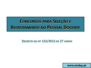 Concursos para Seleção e Recrutamento do Pessoal Docente