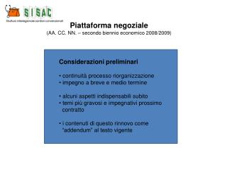Piattaforma negoziale (AA. CC. NN. – secondo biennio economico 2008/2009)