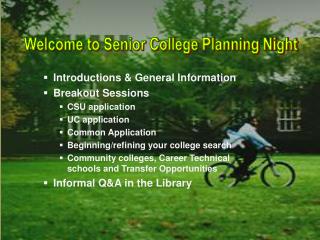 Welcome to Senior College Planning Night