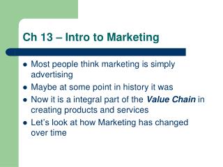 Ch 13 – Intro to Marketing