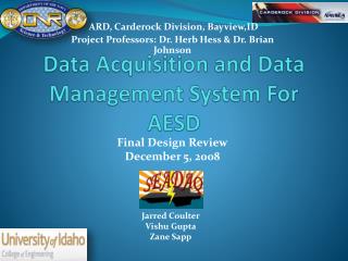 Data Acquisition and Data Management System For AESD