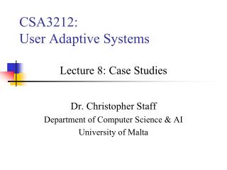 CSA3212: User Adaptive Systems