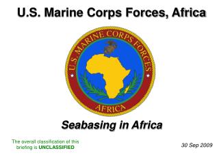 U.S. Marine Corps Forces, Africa Seabasing in Africa