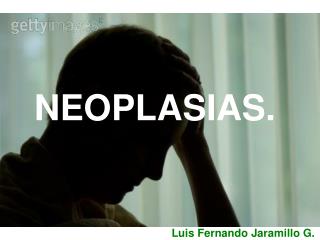 NEOPLASIAS.