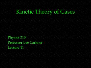 Kinetic Theory of Gases