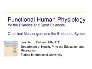 Jennifer L. Doherty, MA, ATC Department of Health, Physical Education, and Recreation