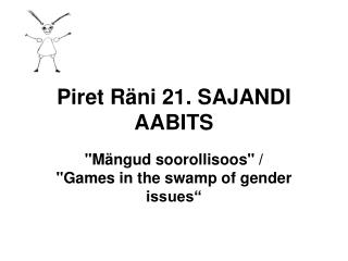 Piret Räni 21. SAJANDI AABITS