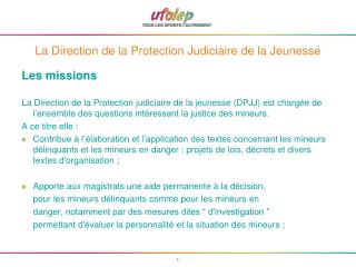 La Direction de la Protection Judiciaire de la Jeunesse