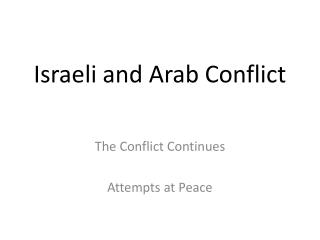 Israeli and Arab Conflict