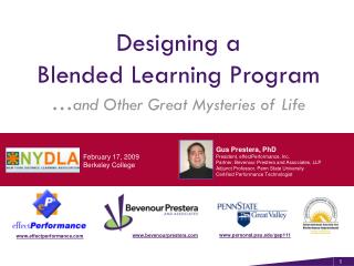 Designing a Blended Learning Program … and Other Great Mysteries of Life