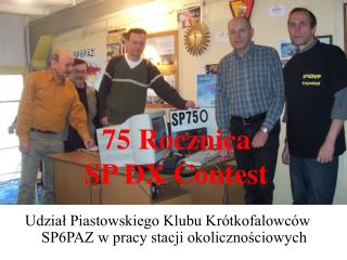 75 Rocznica SP DX Contest