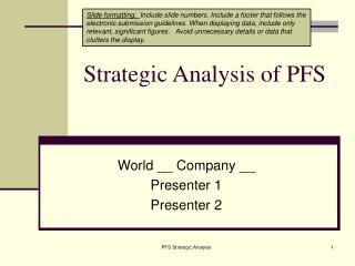 Strategic Analysis of PFS