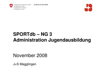 SPORTdb – NG 3 Administration Jugendausbildung