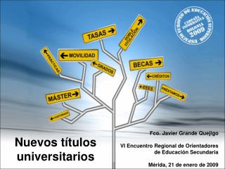 Nuevos títulos universitarios