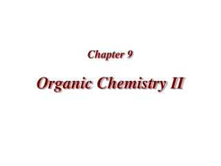 Organic Chemistry II