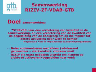 Samenwerking RIZIV-ZF-VDAB-GTB