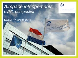 Airspace infringements LVNL-perspectief