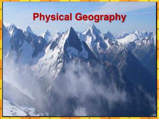 Physical Geography