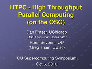 HTPC - High Throughput Parallel Computing (on the OSG)