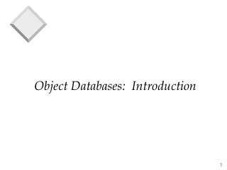 Object Databases: Introduction