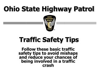 Traffic Safety Tips