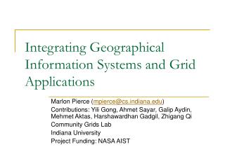 Integrating Geographical Information Systems and Grid Applications