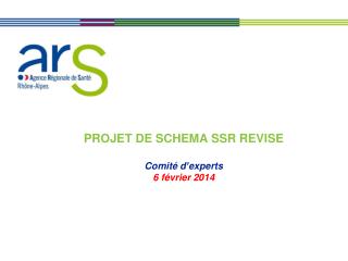 PROJET DE SCHEMA SSR REVISE Comité d’experts 6 février 2014