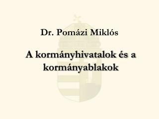 Dr. Pomázi Miklós