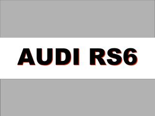 AUDI RS6