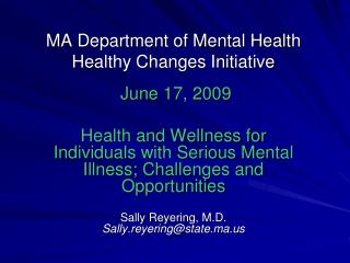 MA Department of Mental Health Healthy Changes Initiative