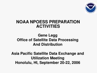 NOAA NPOESS PREPARATION ACTIVITIES