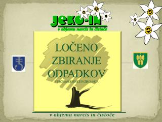 LOČENO ZBIRANJE ODPADKOV V OBČINAH JESENICE IN ŽIROVNICA