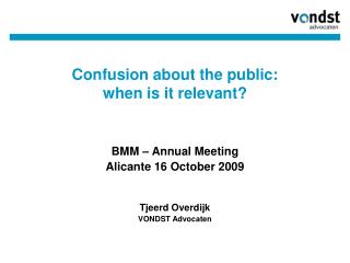 Confusion about the public: when is it relevant?